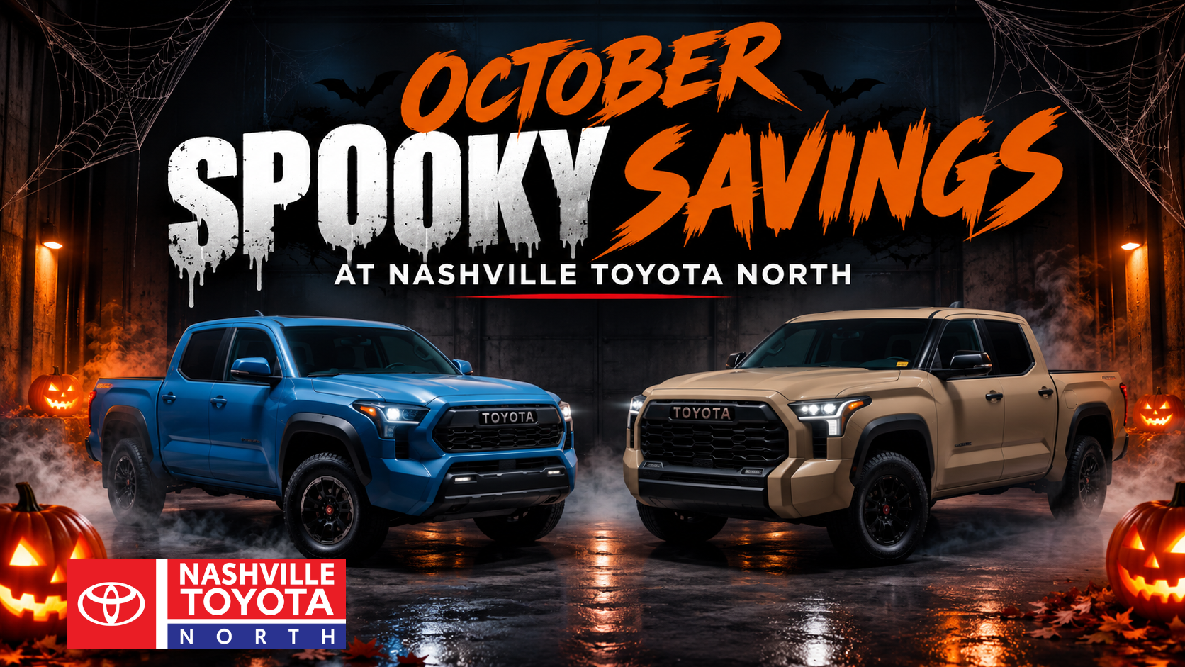 October Spooky Savings at Nashville Toyota North featuring 2026 Toyota Tacoma and Tundra trucks, Halloween decorations, and special Toyota deals.
